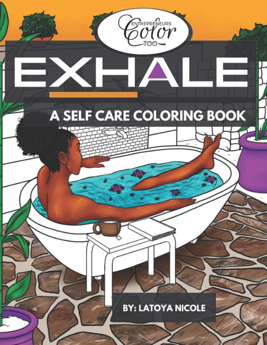 Exhale: A Self Care Coloring Book